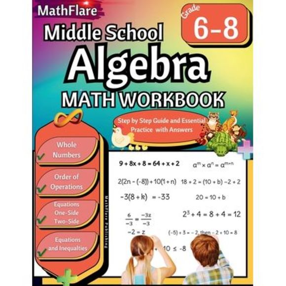 Middle School Algebra Workbook 6th to 8th Grade: Pre Algebra Grade 6-8, Equation - Picture 1 of 1